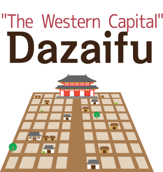 The Western Capital Dazaifu